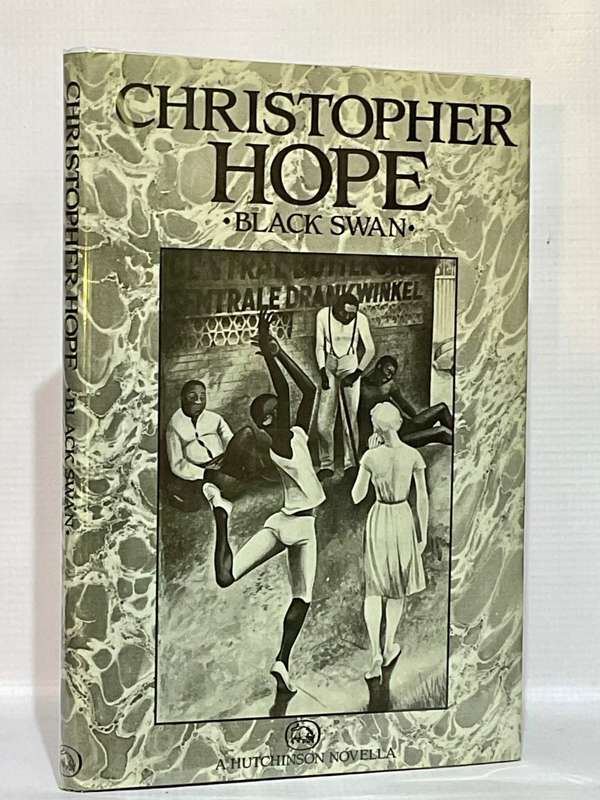 Black Swan by Christopher Hope | Signed