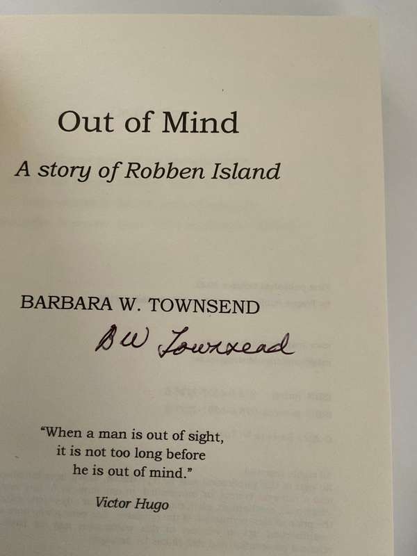 Out Of Mind - A Story Of Robben Island - Barbara Townsend | Signed