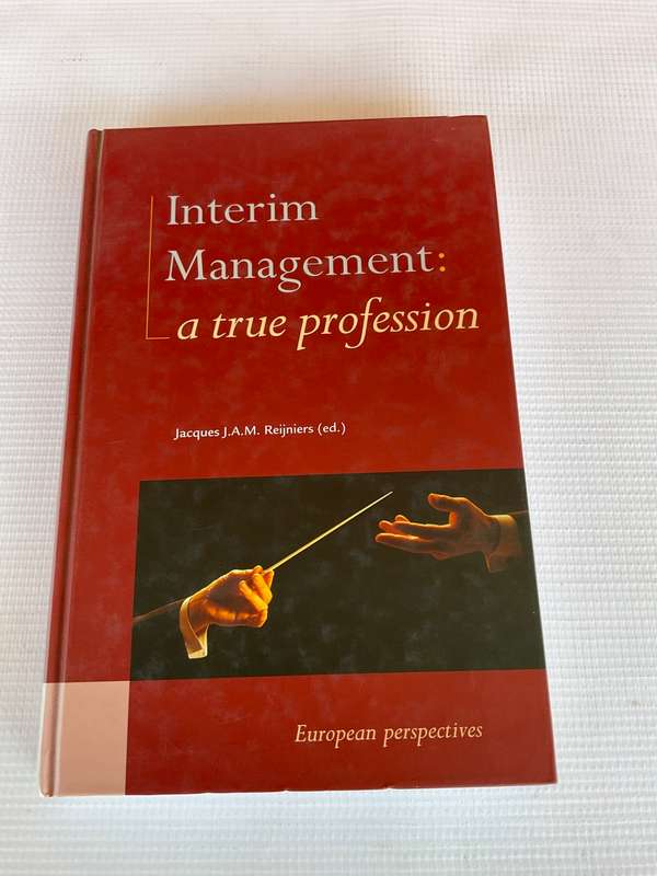 Interim Management - a true profession - JAM Jacques | European Perspectives