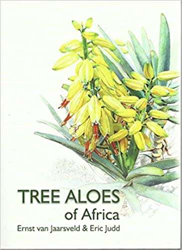 Tree Aloes Of Africa - Ernst Van Jaarsveld & Eric Judd | NEW