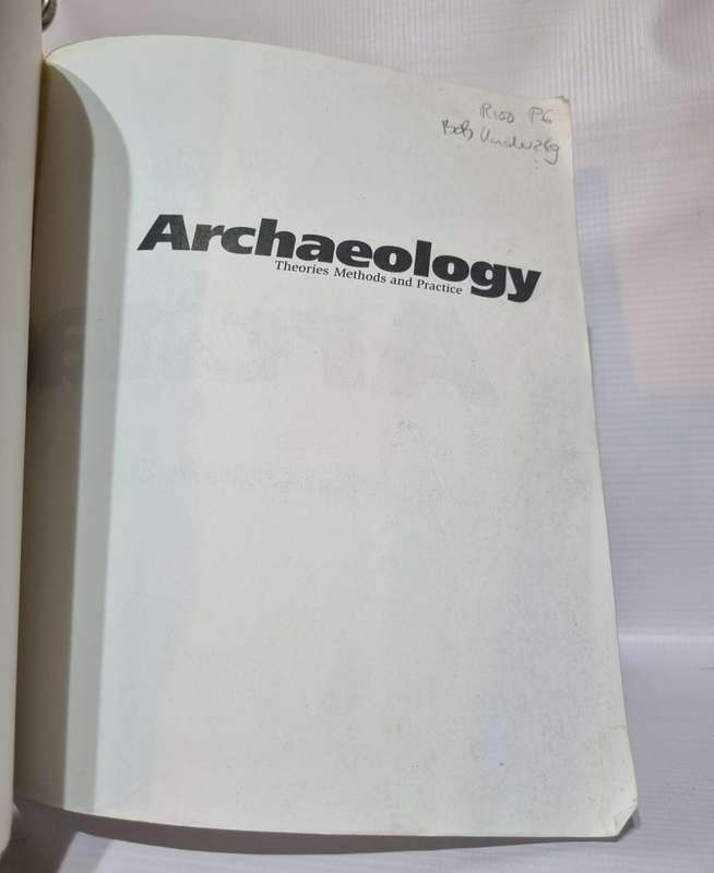 Archaeology - Paul Bahn | Theories Methods and Practice  | Third Edition
