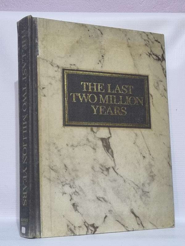 The Last Two Million Years - Reader`s Digest