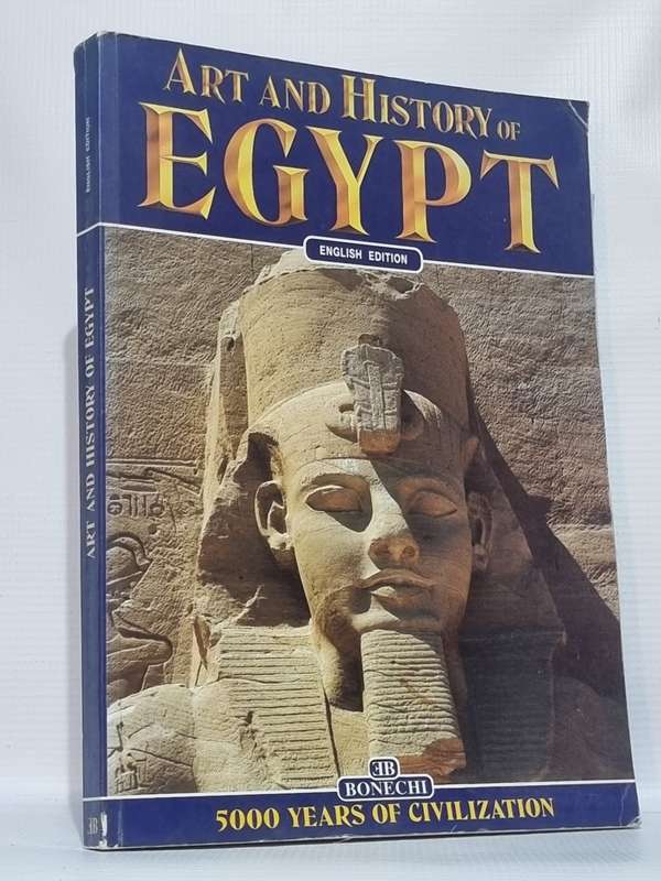 Art and History of Egypt - Alberto Carlo Carpiceci