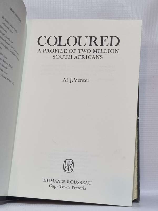 Coloured a Profile of Two Million South Africans - AL J Venter
