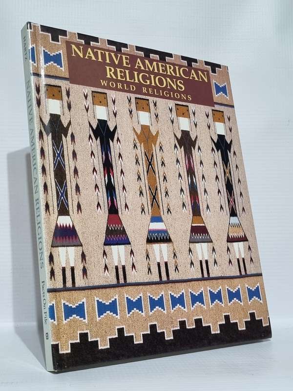 Native American Religions - Paula R Hartz | Facts on File