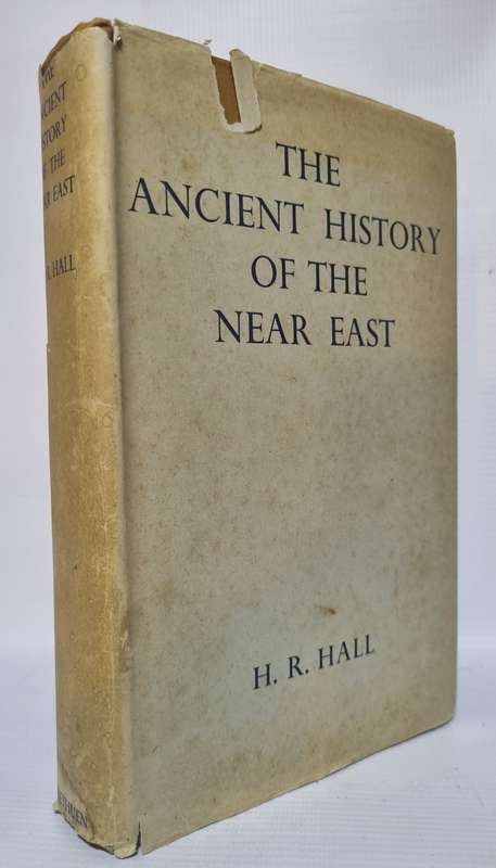 The Ancient History of the Near East - H R Hall