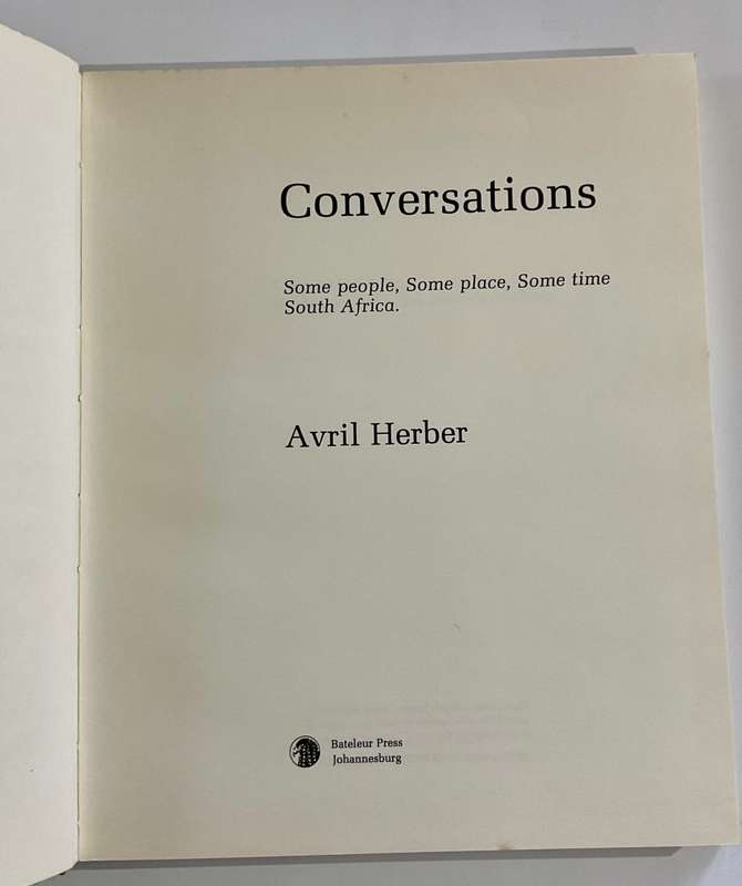 Conversations by Avril Herber | 27 Conversations with South Africans - Kani, Brinnk, Uys, etc