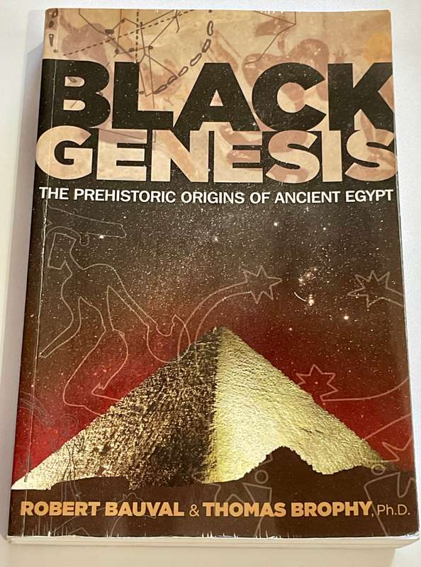Black Genesis - Robert Bauval and Thomas Brophy