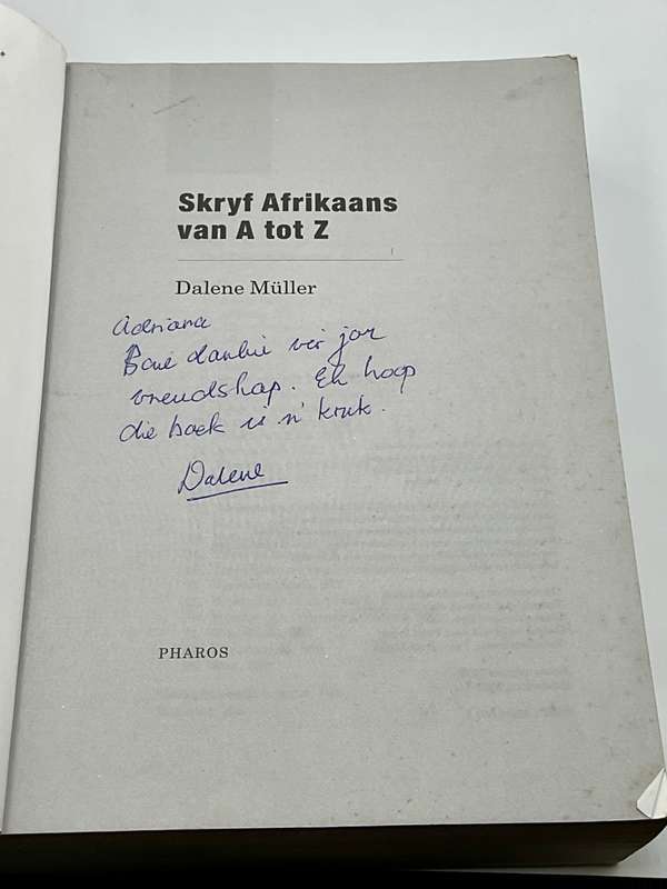 Skryf Afrikaans Van A Tot Z - Die Essensiele Gids ~ Dalene Muller | Signed +Funeral Notice