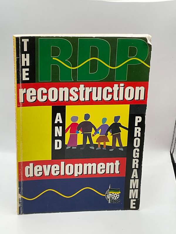 The RDP Reconstruction and Development Programme by African National Congress | A Policy Framework