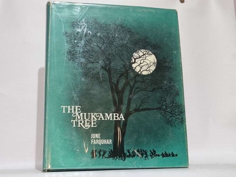 The Mukamba Tree - June Farquhar