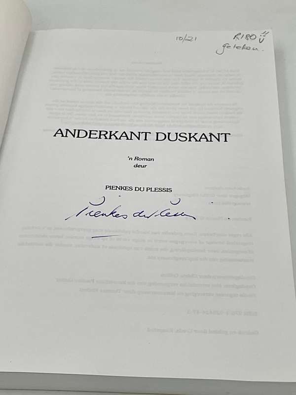 Anderkant Duskant ~ Pienkes Du Plessis | Geteken