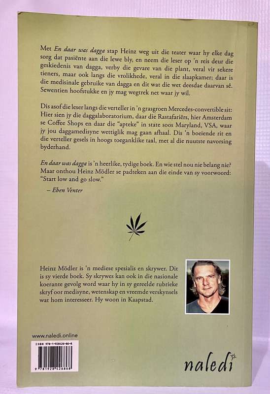 ...en daar was Dagga: `n Biografie ~ Heinz Modler