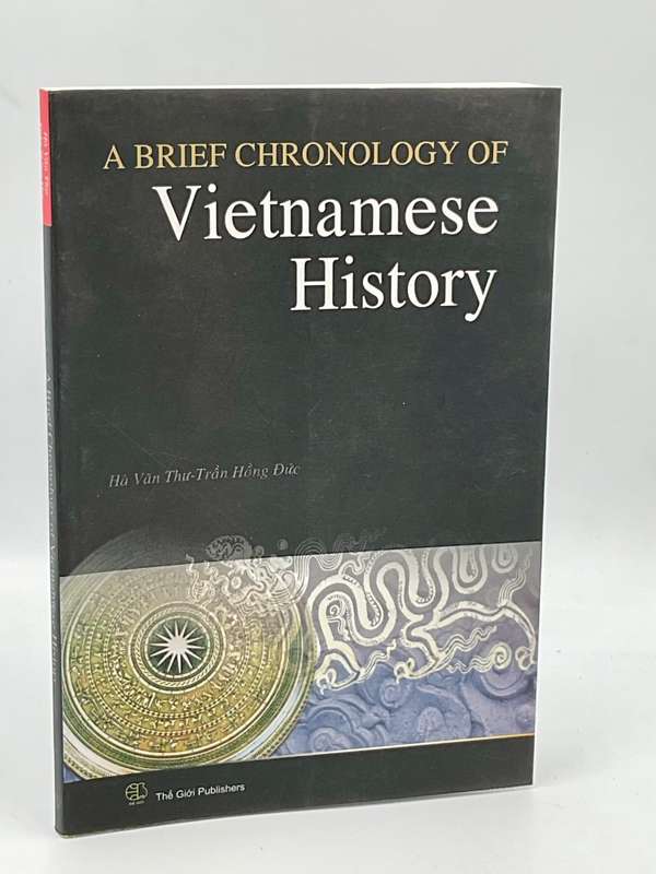 A Brief Chronology of Vietnamese History - Ha Van Thu Tran Hong Due