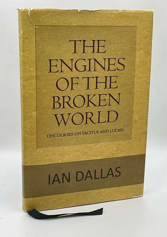 The Engines of the Broken World - Ian Dallas