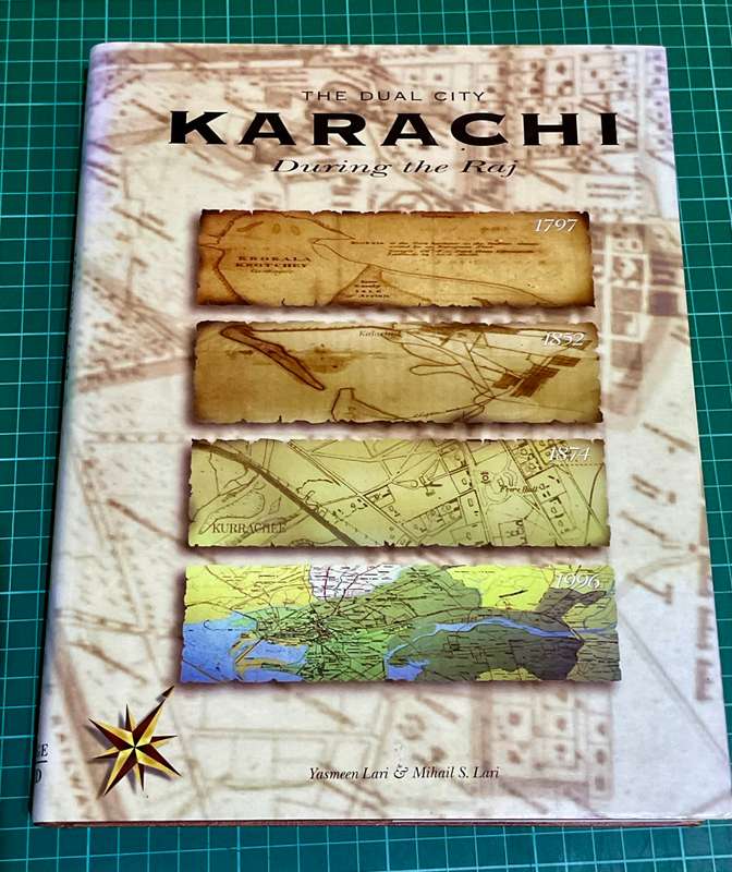 The Dual City Karachi During the Raj - Yasmeen Lari | Oxford University Press