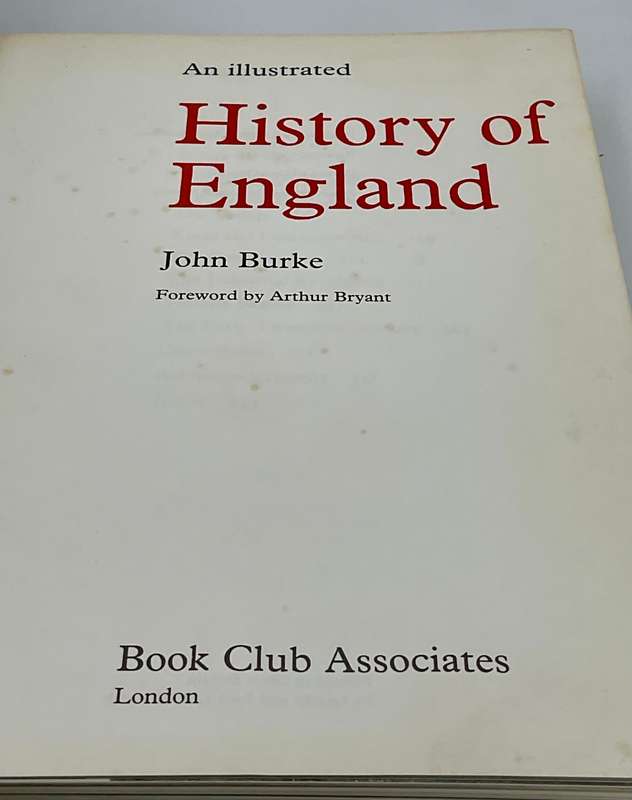 An Illustrated History of England by John Burke