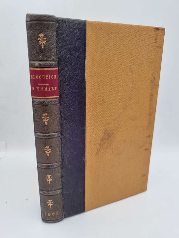 The Practice of Elocution: And an Outline Course of English Poetry - B H Smart | 1851