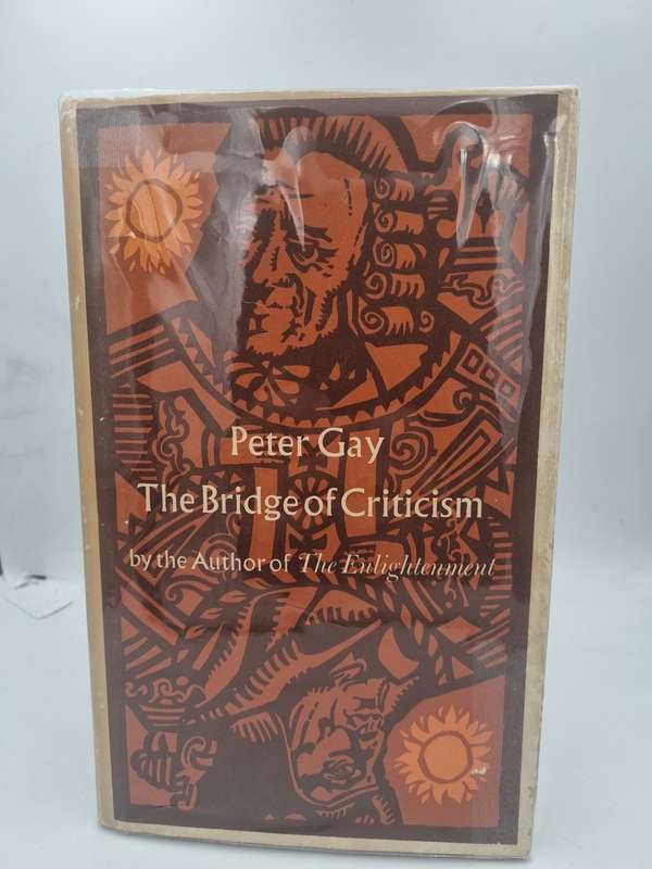 The Bridge of Criticism - Peter Gray - Lucian, Erasmus and Voltaire
