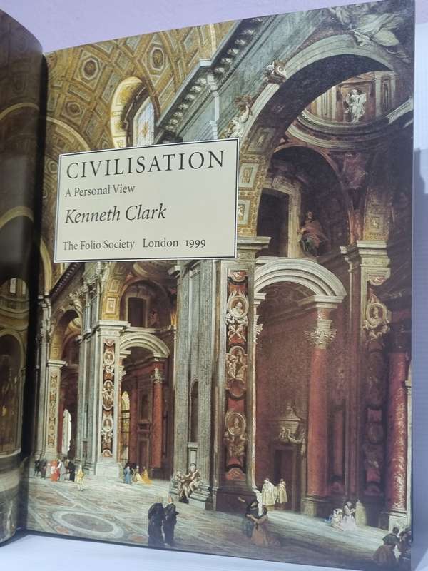 Civilisation - A Personal View by Kenneth Clark | Folio Society Large Format