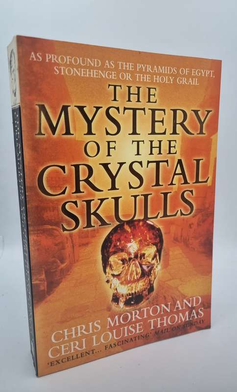 The Mystery of the Crystal Skulls - Chris Morton | A Real Life Detective Story of the Ancient World