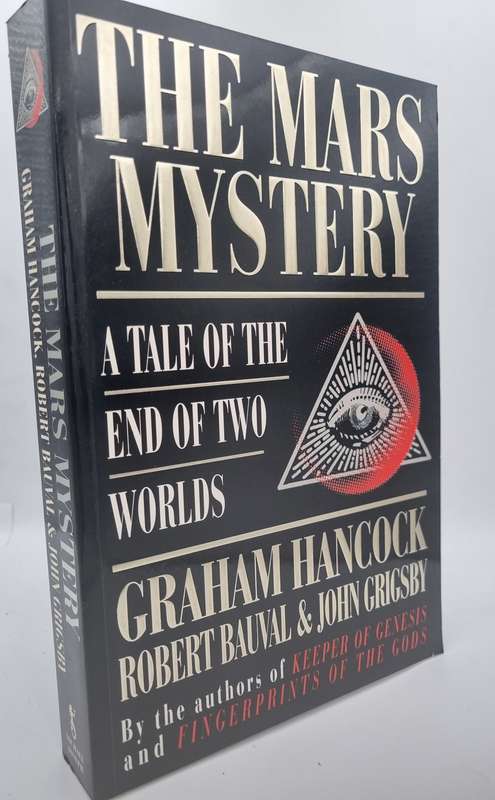 The Mars Mystery - Graham Hancock | A Tale Of The End Of Two Worlds