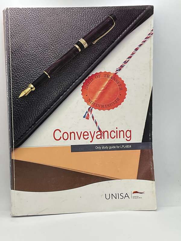 Conveyancing - LPL4804 UNISA STUDY GUIDE 2016