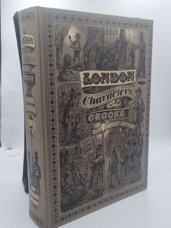 London Characters and Crooks - Henry Mayhew  | Folio Society