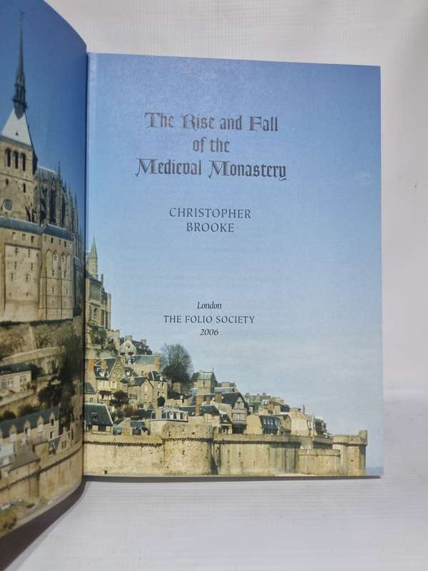 The Rise and Fall of the Medical Monastery - Christopher Brooke   | Folio Society