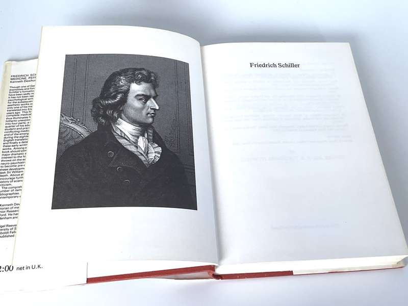 Friedrich Schiller: Medicine, Psychology and Literature - Kenneth Dewhurst and Nigel Reeves