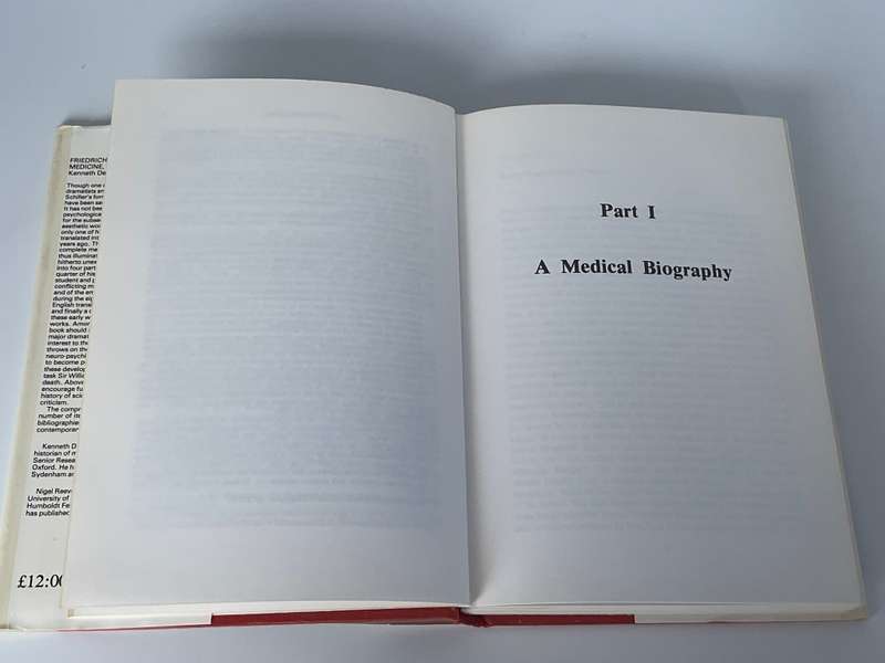 Friedrich Schiller: Medicine, Psychology and Literature - Kenneth Dewhurst and Nigel Reeves