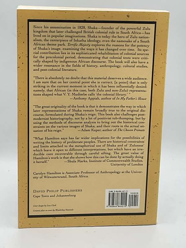 Terrific Majesty - Carolyn Hamilton |The Powers of Shaka Zulu and the Limits of Historical Invention