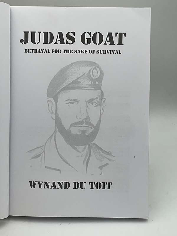 Judas Goat - Wynand Du Toit | Betrayal for the Sake of Survival