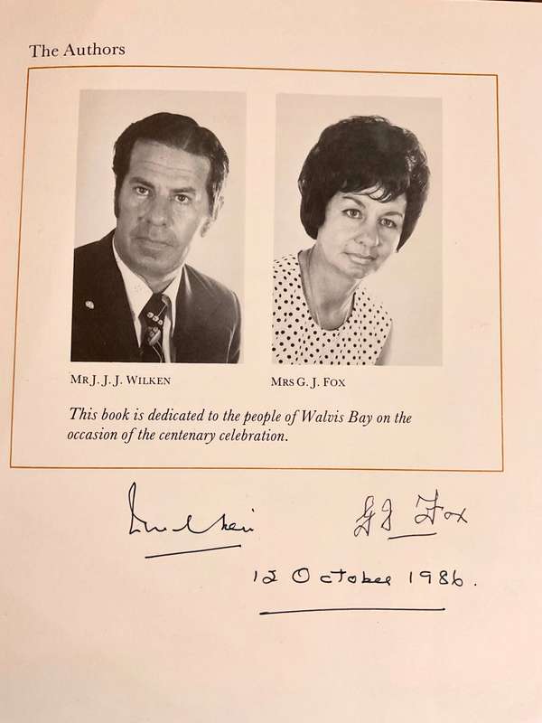 The History of the Port and Settlement of Walvis Bay 1878 - 1978 - JJJ Wilken and GJ Fox |Signed
