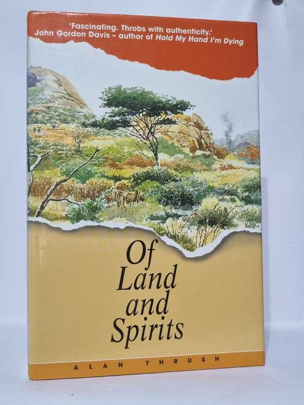 Of Land and Spirits - Alan Thrush