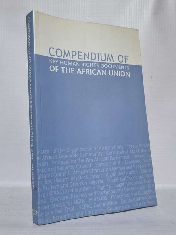 Compendium of Key Human Rights Documents of the African Union