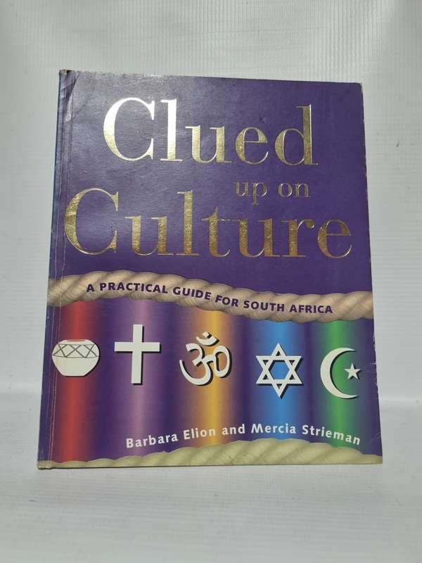 Clued Up on Culture - Barbara Elion and Mercia Strieman | A Practical Guide for South Africa