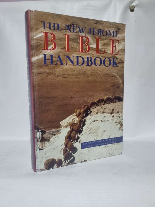 The New Jerome Bible Handbook | Based on the New Jerome Biblical Commentary