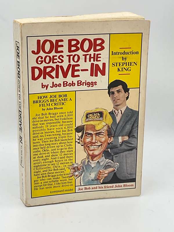 Joe Bob Goes To the Drive-In ~ Joe Bob Briggs | Introduction by Stephen King