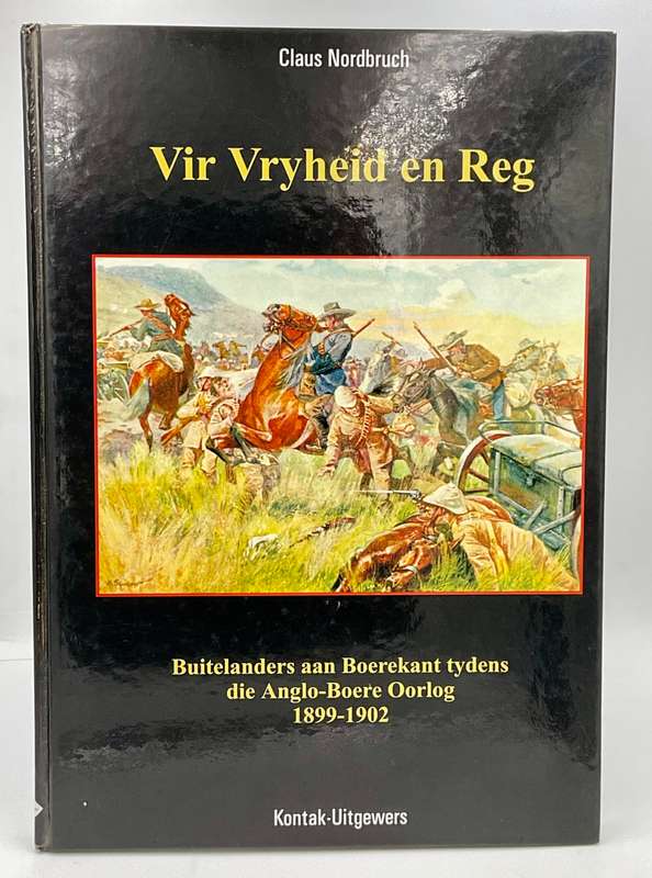 Vir Vryheid en Reg deur  Claus Nordbruch