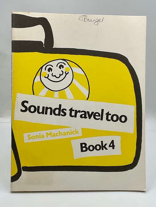Sounds Travel Too by Sonia Machanick Books 1, 2, 3 & 4 l Remedial Reading Guides