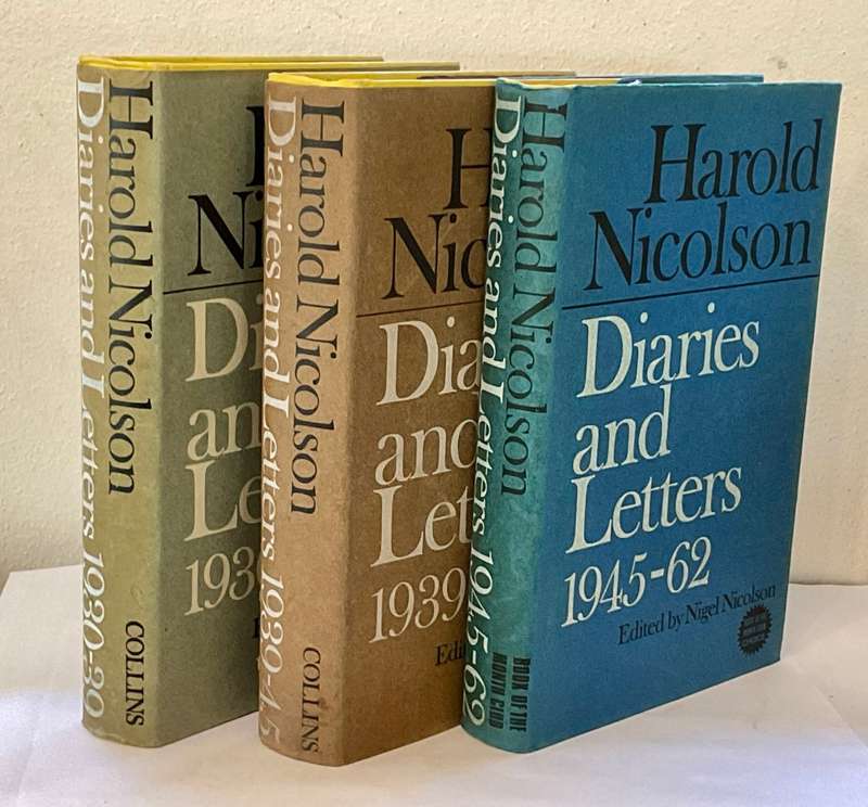Harold Nicolson Diaries and Letters 1930-39, 1939-45 and 1945-62. Three volumes
