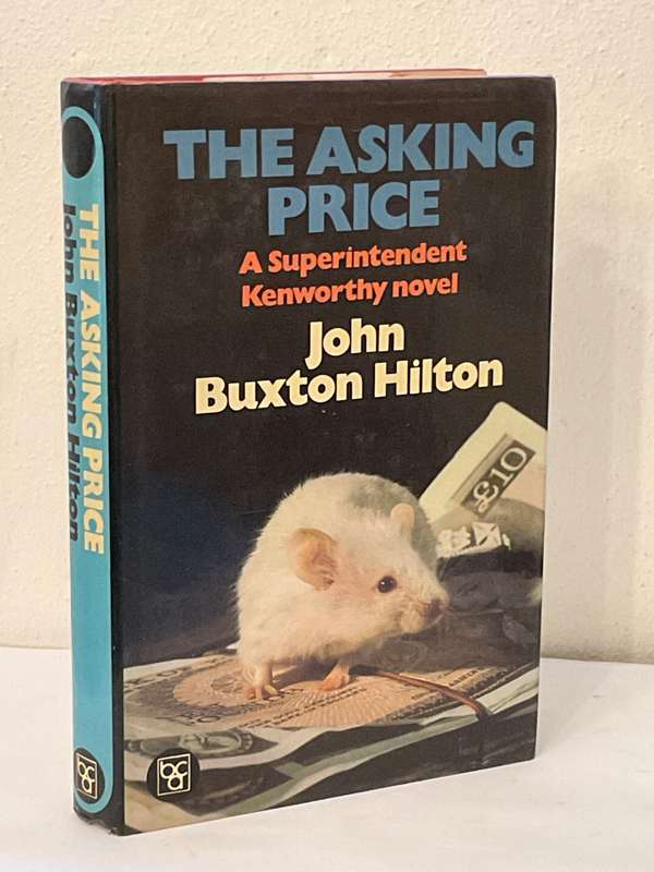 John Buxton Hilton ~ The Asking Price