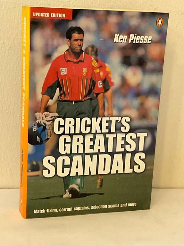 Crickets Greatest Scandals by Ken Piesse