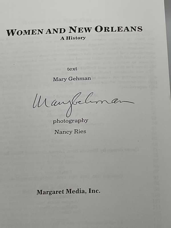 Women and New Orleans: A History by Mary Gehman - Signed