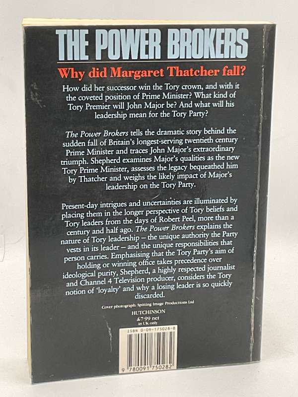 The Power Brokers: The Tory Party and Its Leaders - Robert Shepherd