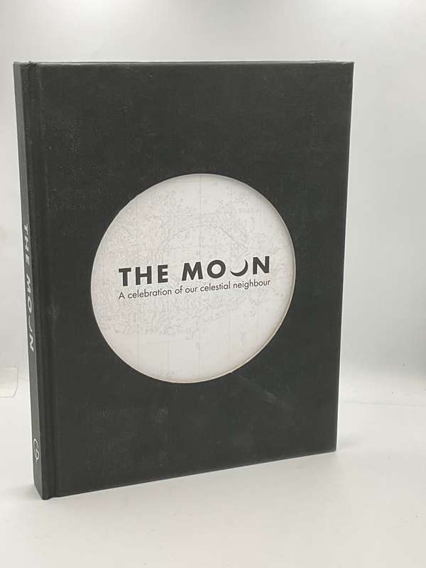 The Moon : A Celebration of our Celestial Neighbour 2019