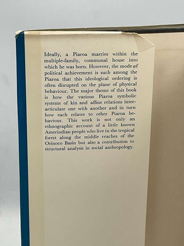 The Piaroa. A People of the Orinoco Basin. A study in kinship and marriage  by Joanna Overing Kaplan