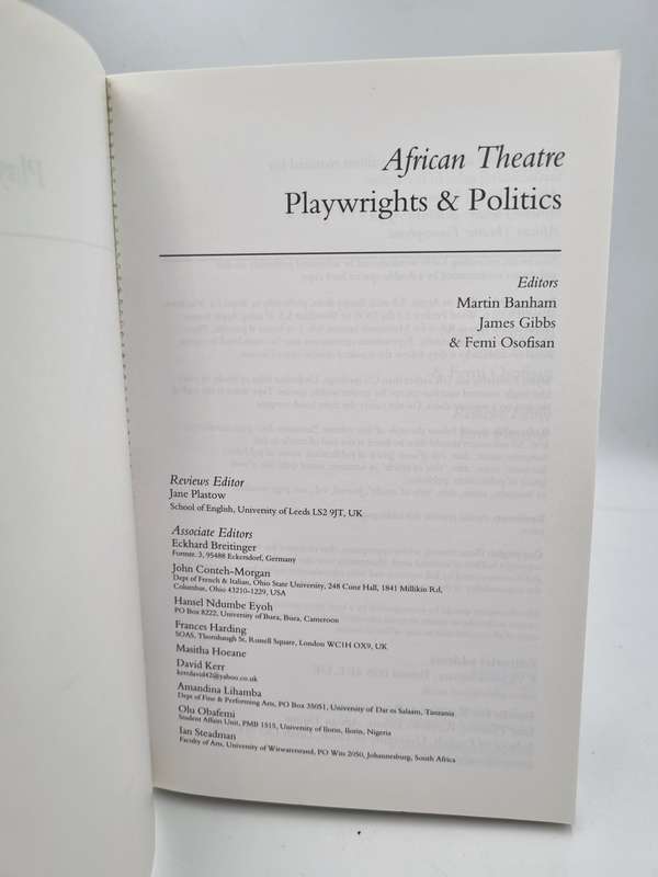 African Theatre: Playwrights and Politics - Martin Bonham | Wits Univ Press 2001 Scarce