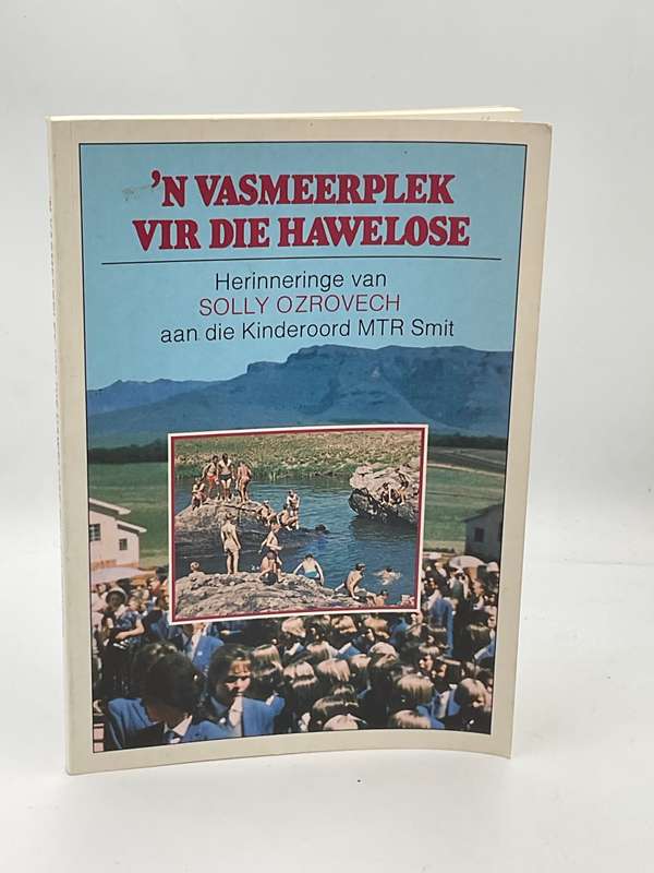 `n Vasmeerplek vir die hawelose - Solly Ozrovech